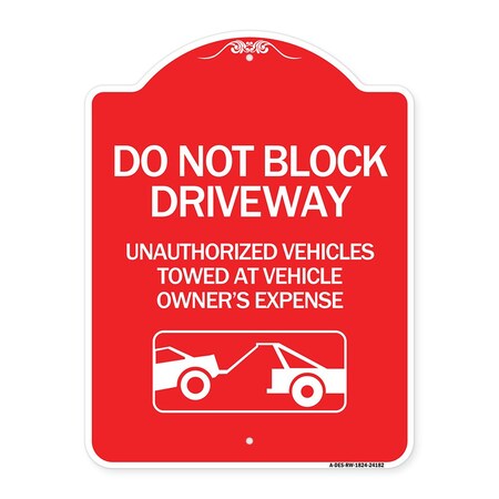 Signmission Do Not Block Driveway W/ Graphic, Red & White Aluminum Architectural Sign, 18" x 24", RW-1824-24182 A-DES-RW-1824-24182